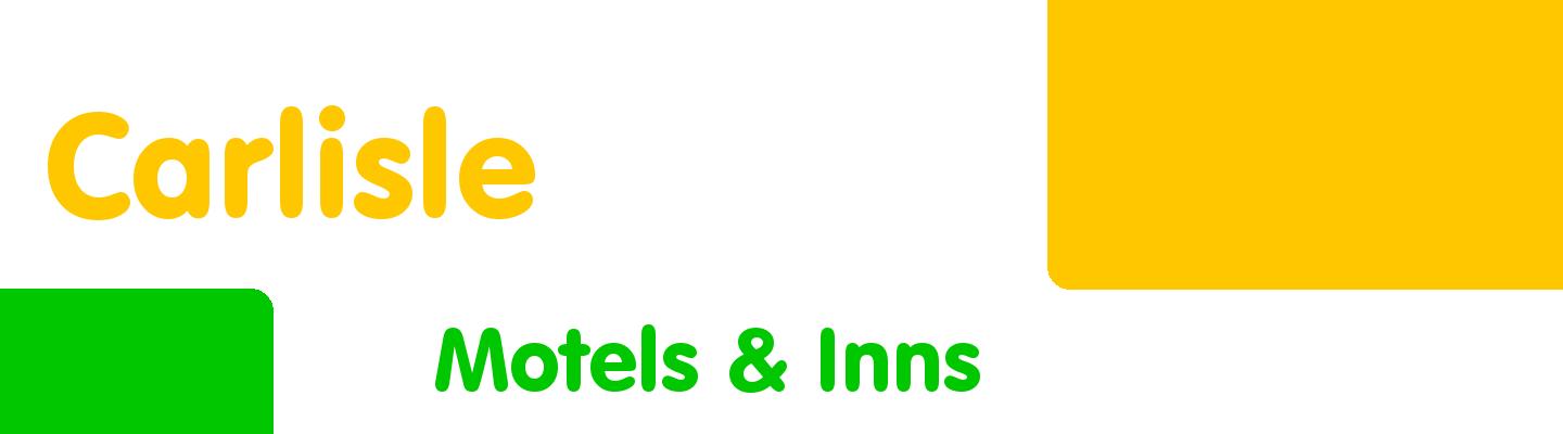 Best motels & inns in Carlisle - Rating & Reviews